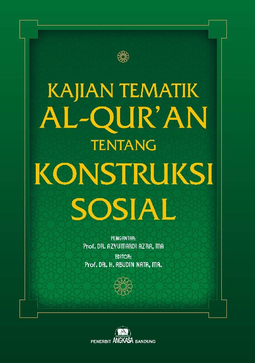 Kajian Tematik Al-Qur'an Tentang Konstruksi Sosial